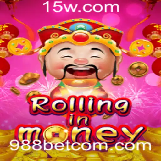 Descubra o Empolgante Mundo de RollingInMoney e a Tendência de 988bet